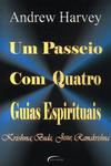 Um Passeio Com Quatro Guias Espirituais