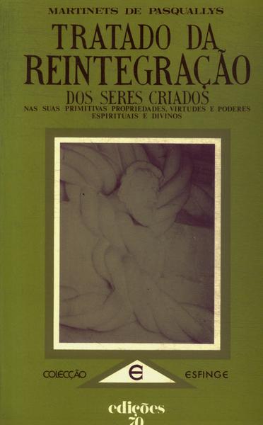 Tratado Da Reintegração Dos Seres Criados