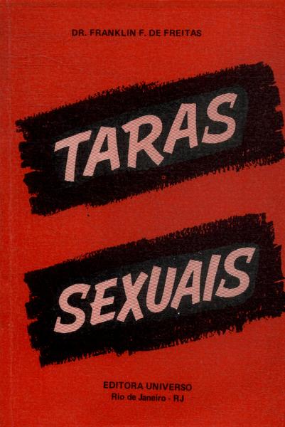 As Taras Sexuais