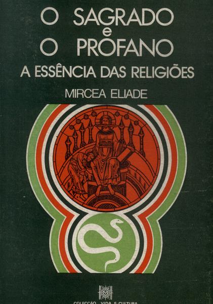 O Sagrado E O Profano