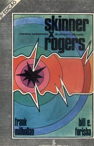 Skinner X Rogers