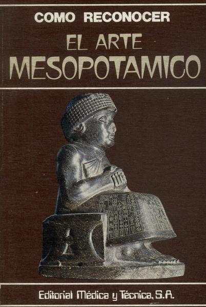 Como Reconocer El Arte Mesopotamico
