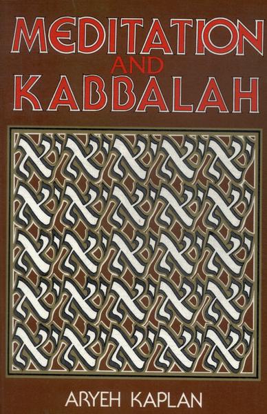 Meditation And Kabbalah
