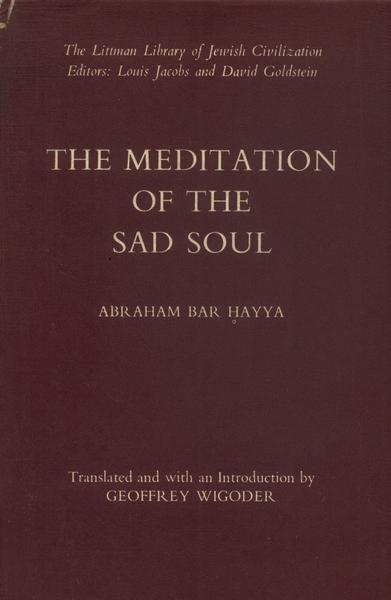 The Meditation Of The Sad Soul
