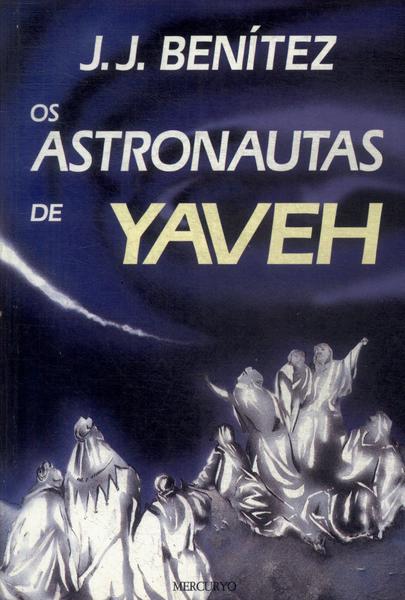 Os Astronautas De Yaveh