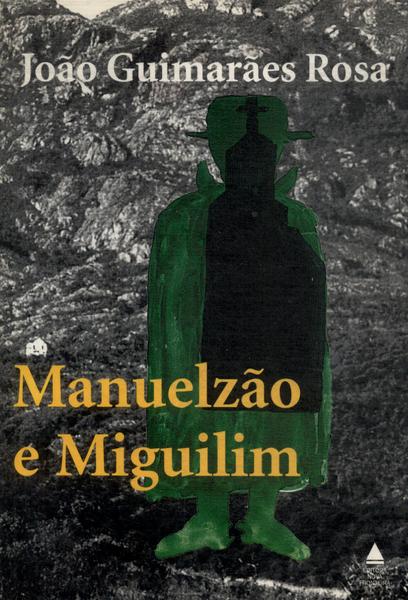 Manuelzão E Miguilim