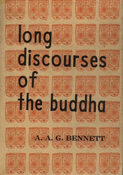 The Long Discourses Of The Buddha