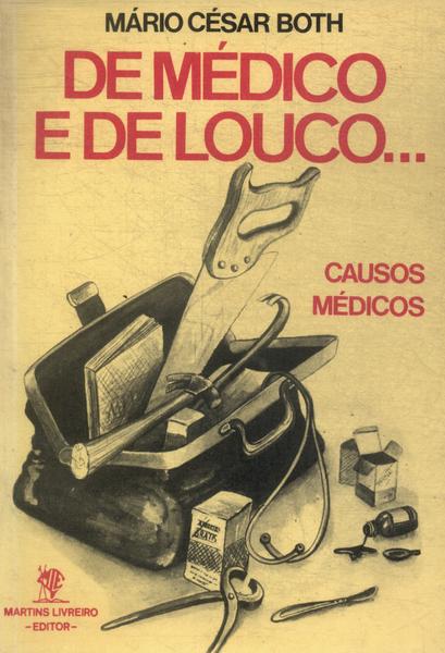 De Medico E De Louco