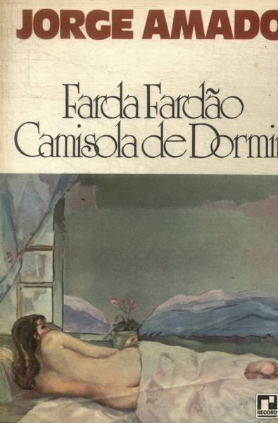 Farda, Fardão, Camisola De Dormir