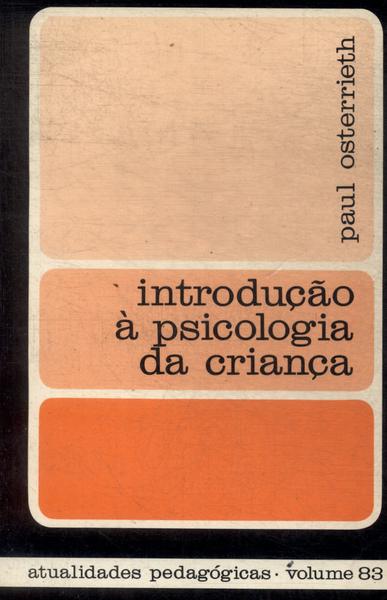 Introdução À Psicologia Da Criança