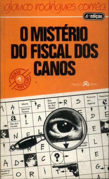 O Mistério Do Fiscal Dos Canos