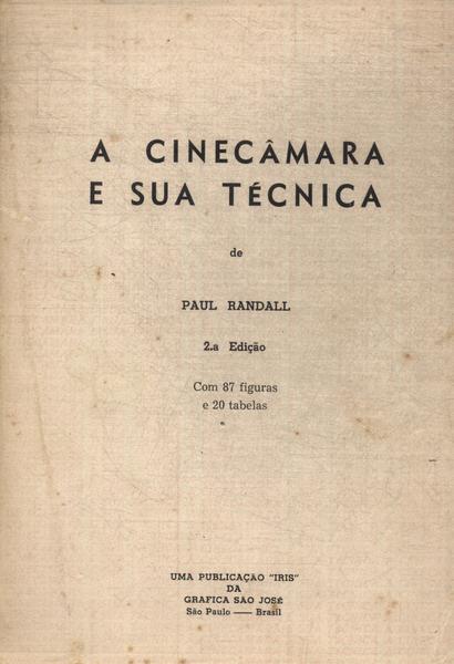 A Cinecâmara E Sua Técnica