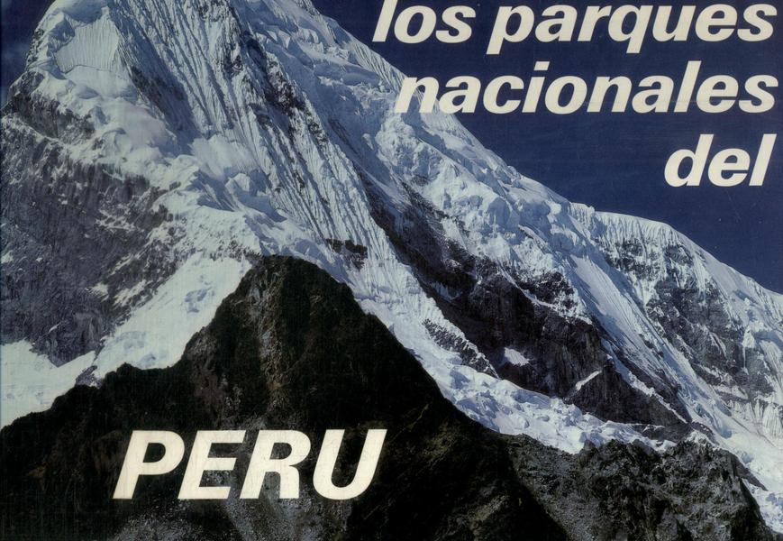 Los Parques Nacionales Del Peru