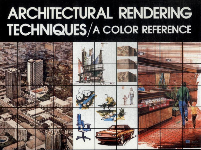 Architectural Rendering Techniques