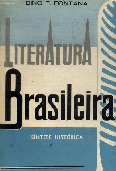 Literatura Brasileira: Síntese Histórica