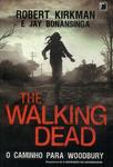 The Walking Dead: O Caminho Para Woodbury