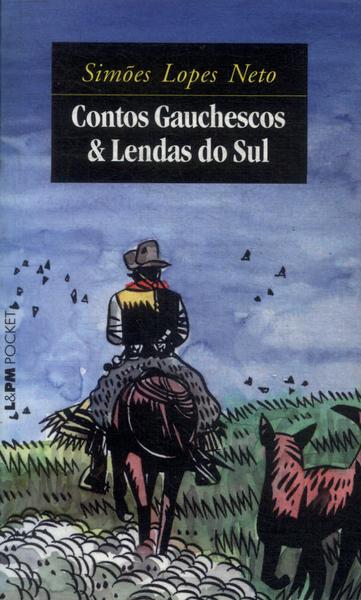 Contos Gauchescos & Lendas O Sul