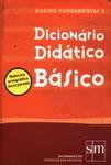 Dicionário Didático Básico (2008)