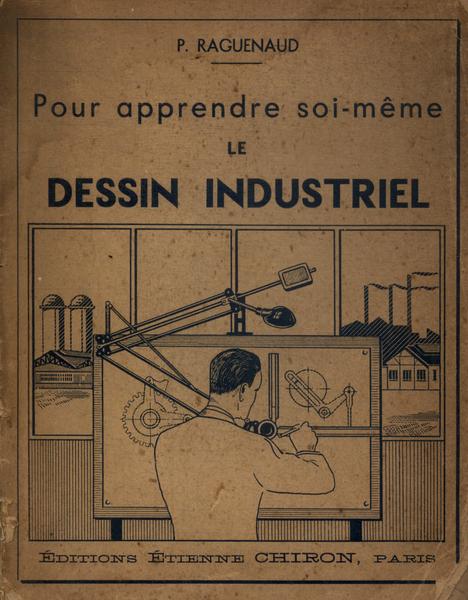 Pour Apprendre Soi-même Le Dessin Industriel