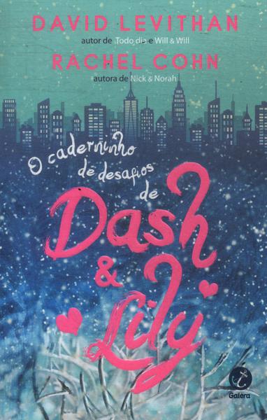 O Caderninho De Desafios De Dash E Lily