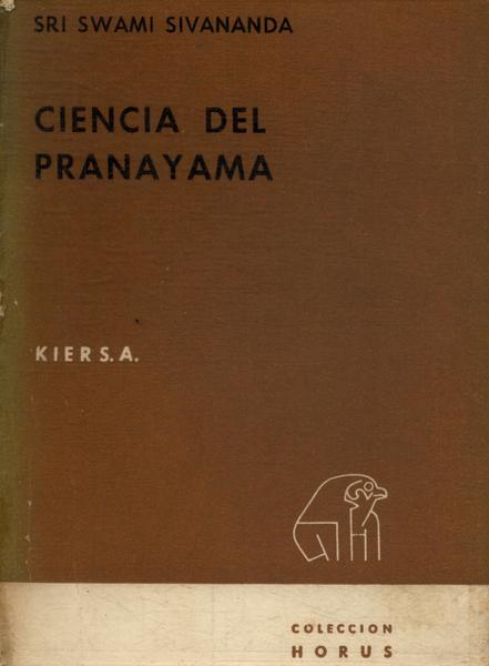Ciencia Del Pranayama