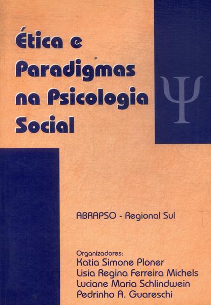 Ética E Paradigmas Na Psicologia Social