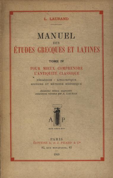 Manuel Des Études Grecques Et Latines Tomo 4