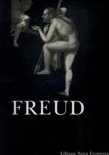 Freud: A Aventura Psicanalítica