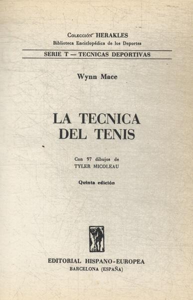 La Técnica Del Tenis