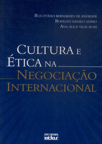 Cultura E Ética Na Negociação Internacional