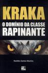 Kraka: O Domínio Da Classe Rapinante