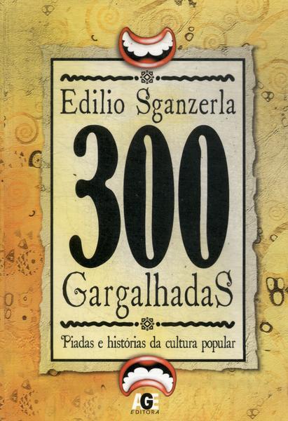 300 Gargalhadas