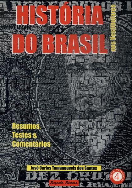História Do Brasil Nos Vestibulares (2000)