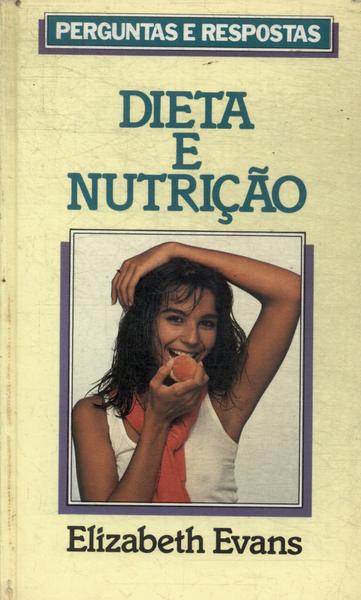 Dieta E Nutrição