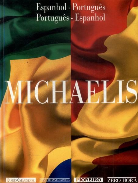 Michaelis: Espanhol - Português / Português - Espanhol (1999)