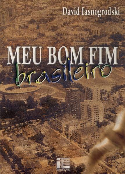 Meu Bom Fim Brasileiro