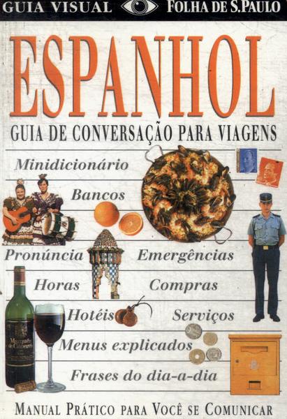 Guia De Conversação Para Viagens: Espanhol (2003)