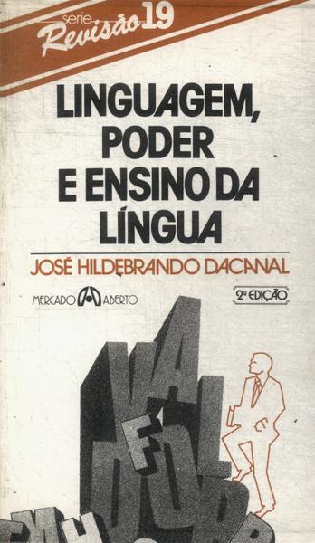 Linguagem, Poder E Ensino Da Língua