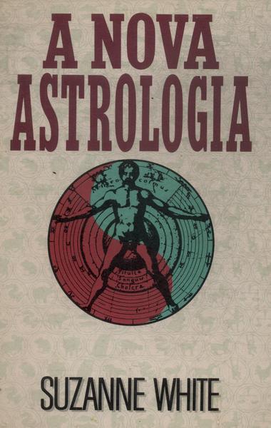 A Nova Astrologia