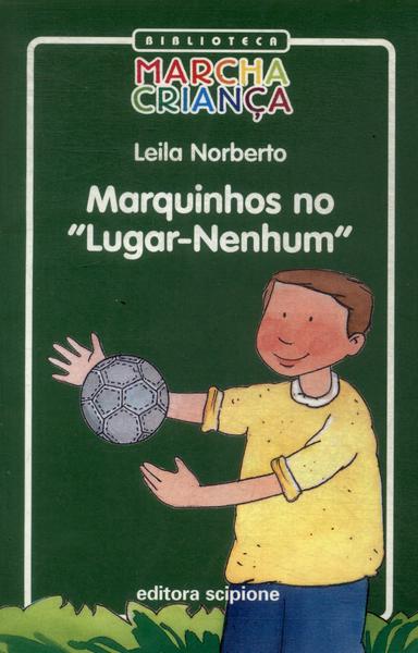 Marquinhos No Lugar-nenhum