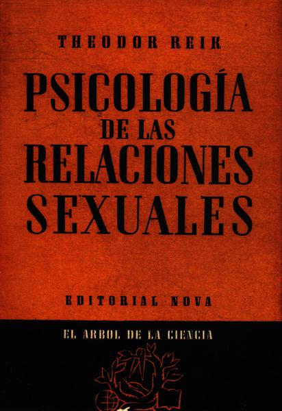 Psicología De Las Relaciones Sexuales