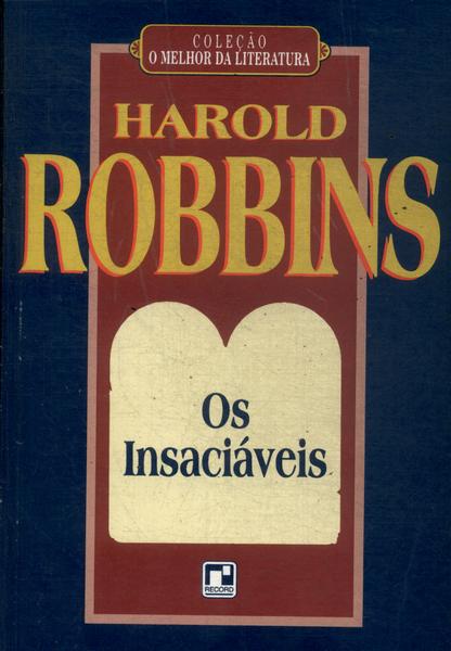 Os Insaciáveis