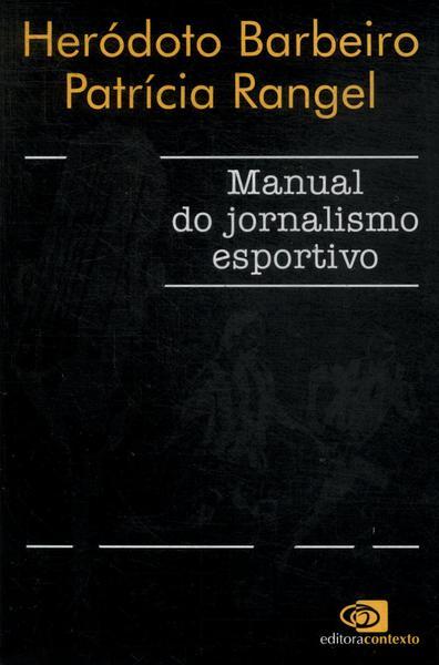 Manual Do Jornalismo Esportivo