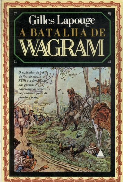 A Batalha De Wagram