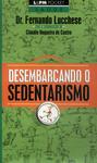 Desembarcando O Sedentarismo