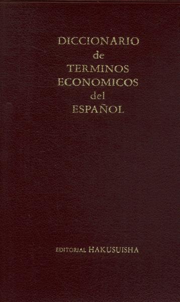 Diccionario De Terminos Economicos Del Español (1976)