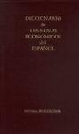 Diccionario De Terminos Economicos Del Español (1976)