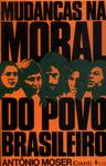 Mudanças Na Moral Do Povo Brasileiro