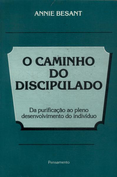 O Caminho Do Discipulado