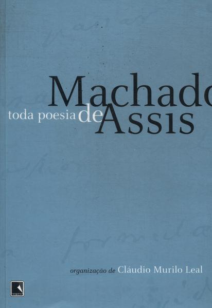 Toda Poesia De Machado De Assis